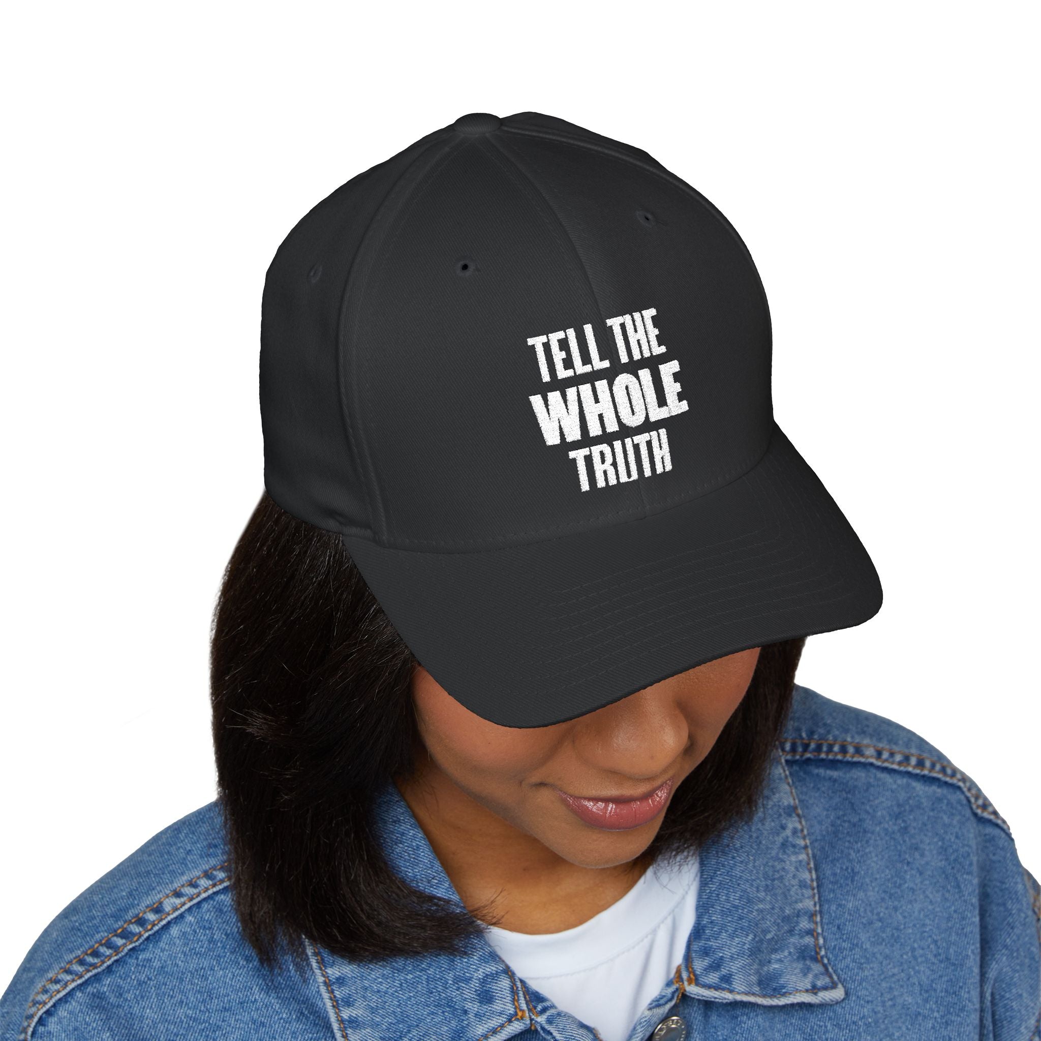 Tell The Whole Truth Embroidery Hat